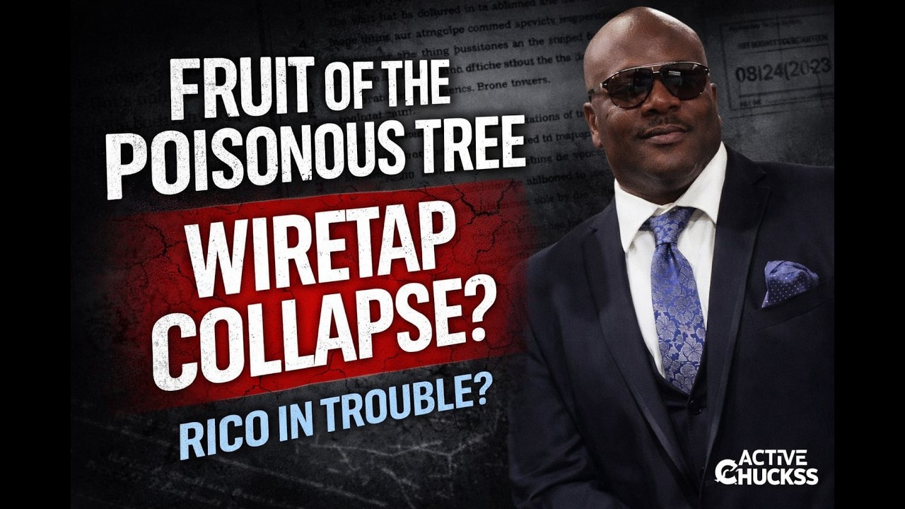 FRUIT OF THE POISONOUS TREE: The Wiretap That May Collapse the Alleged Big U RICO Case