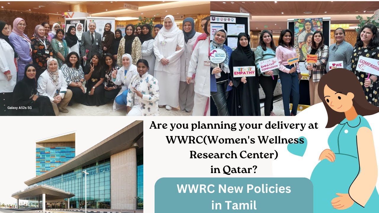 Delivery in Qatar | WWRC new Policies | Pregnancy and delivery in WWRC Qatar | Qatar Tamil Vlog