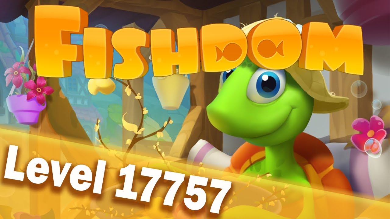 🐠Fishdom Level 17757🐠