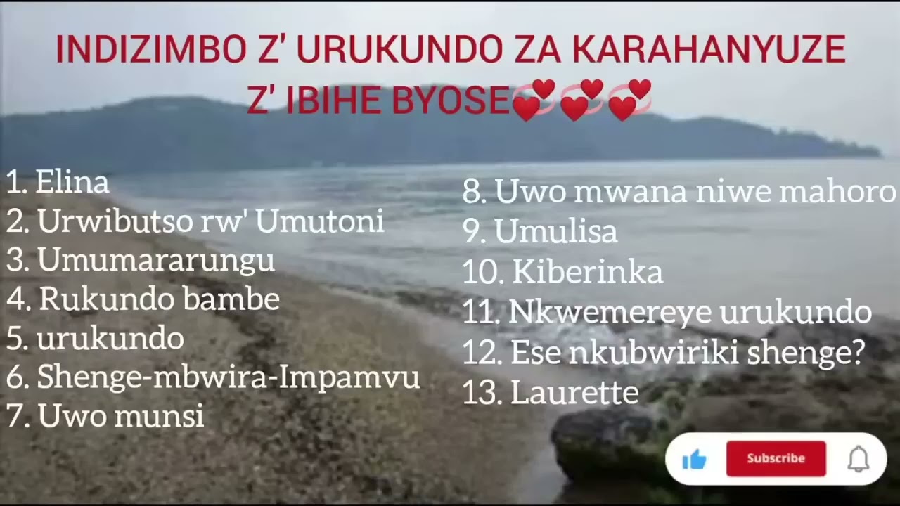 Karahanyuze Nyarwanda z' urukundo zakunzwe cyane z' ibihe byose