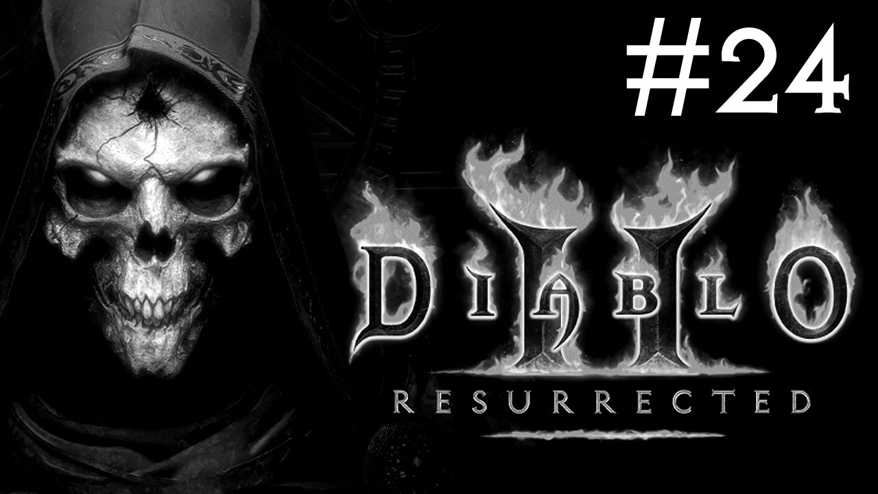 Diablo 2: Resurrected # игра на харде [24]
