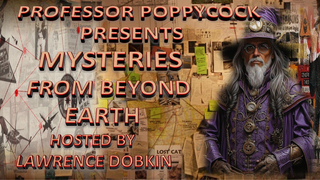 Mysteries from beyond Earth with Lawrence Dobkin