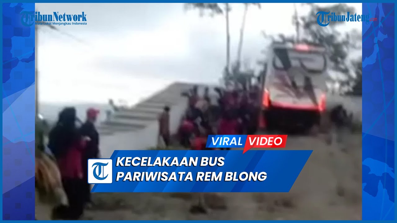 Detik-detik Mencekam Kecelakaan Bus Pariwisata Rem Blong di Kertek Wonosobo