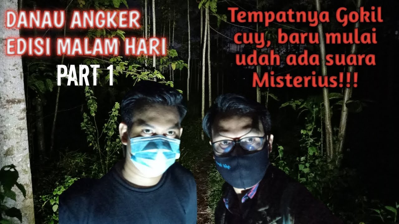 DANAU ANGKER TANGERANG - PART 1 | EDISI MALAM HARI