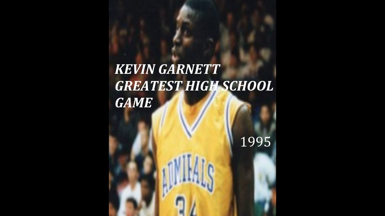 KEVIN GARNETT GREATEST H.S GAME 39 PTS (25 IN THE 2ND HALG) 1995. FARRAGUT 84 WESTINGHOUSE 81