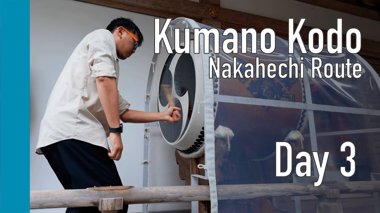 Kumano Kodo | Day 3 | Nakahechi Route