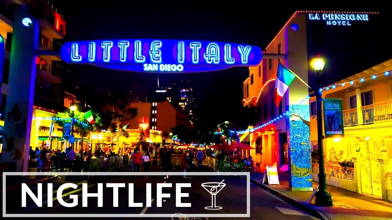 San Diego | LITTLE ITALY | Nightlife