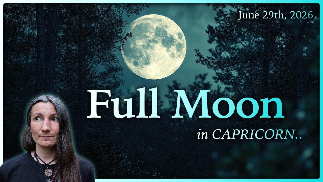 Full Moon in Capricorn June 29-30th 2026