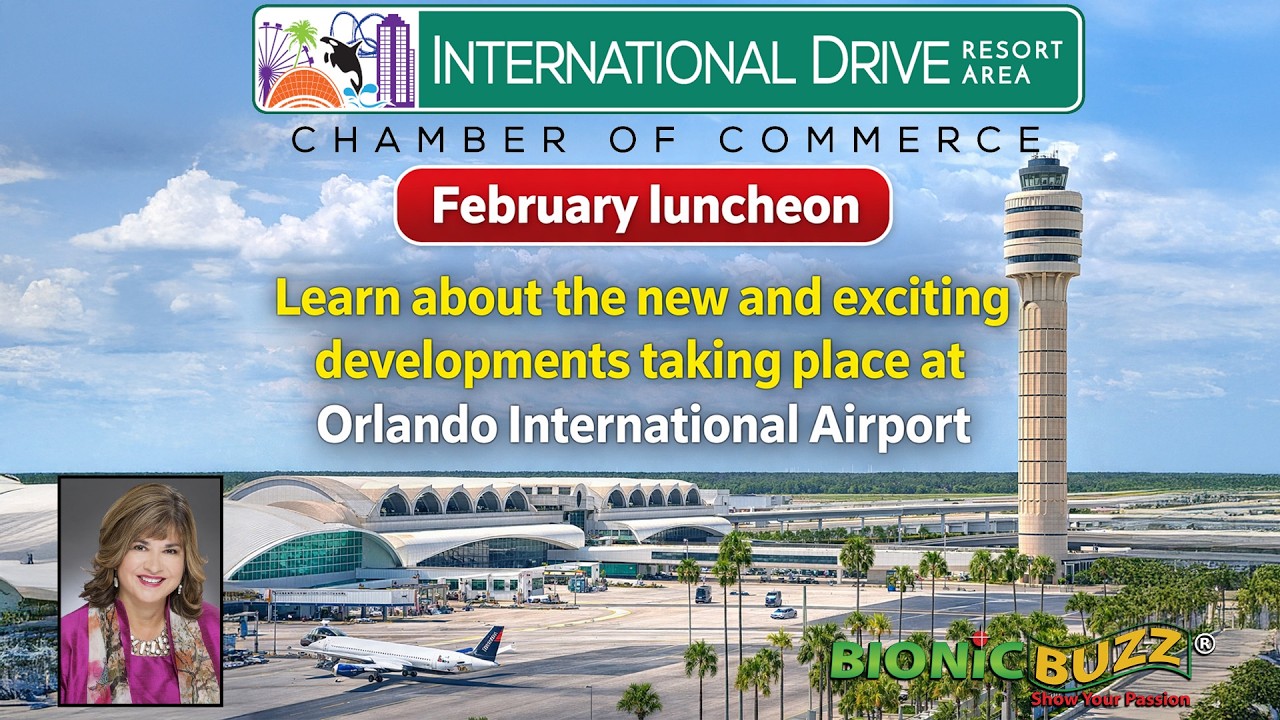 Orlando International Airport Updates | I-Drive Chamber February Luncheon at Rosen Shingle Creek