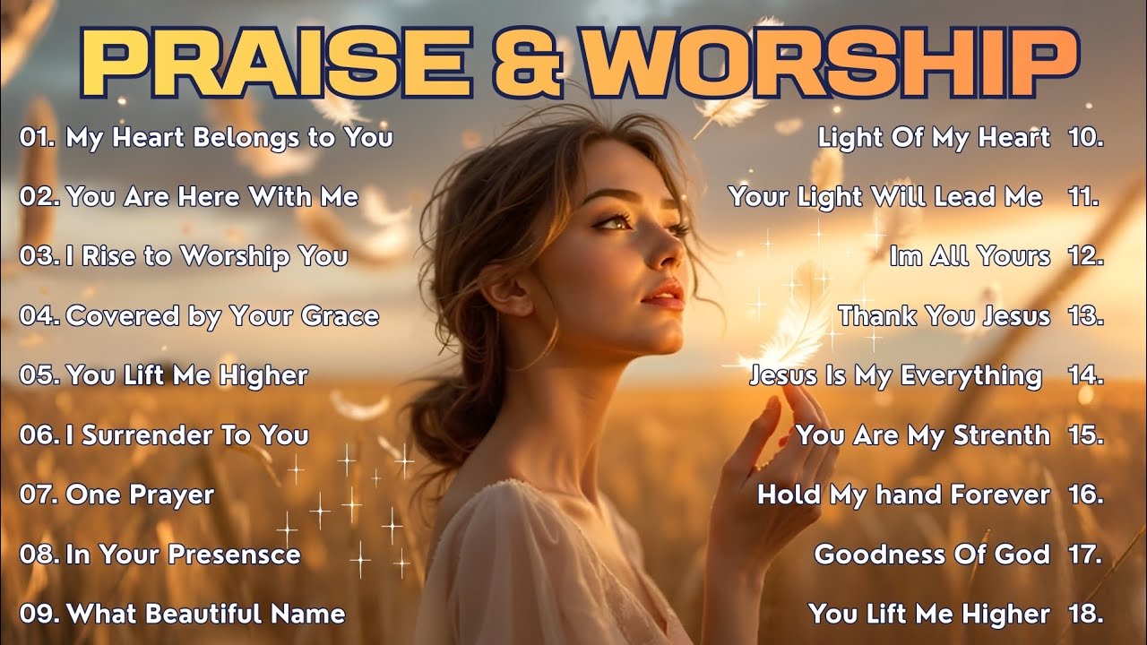 Christian Praise & Worship Songs | Peaceful Worship Music With Jesus