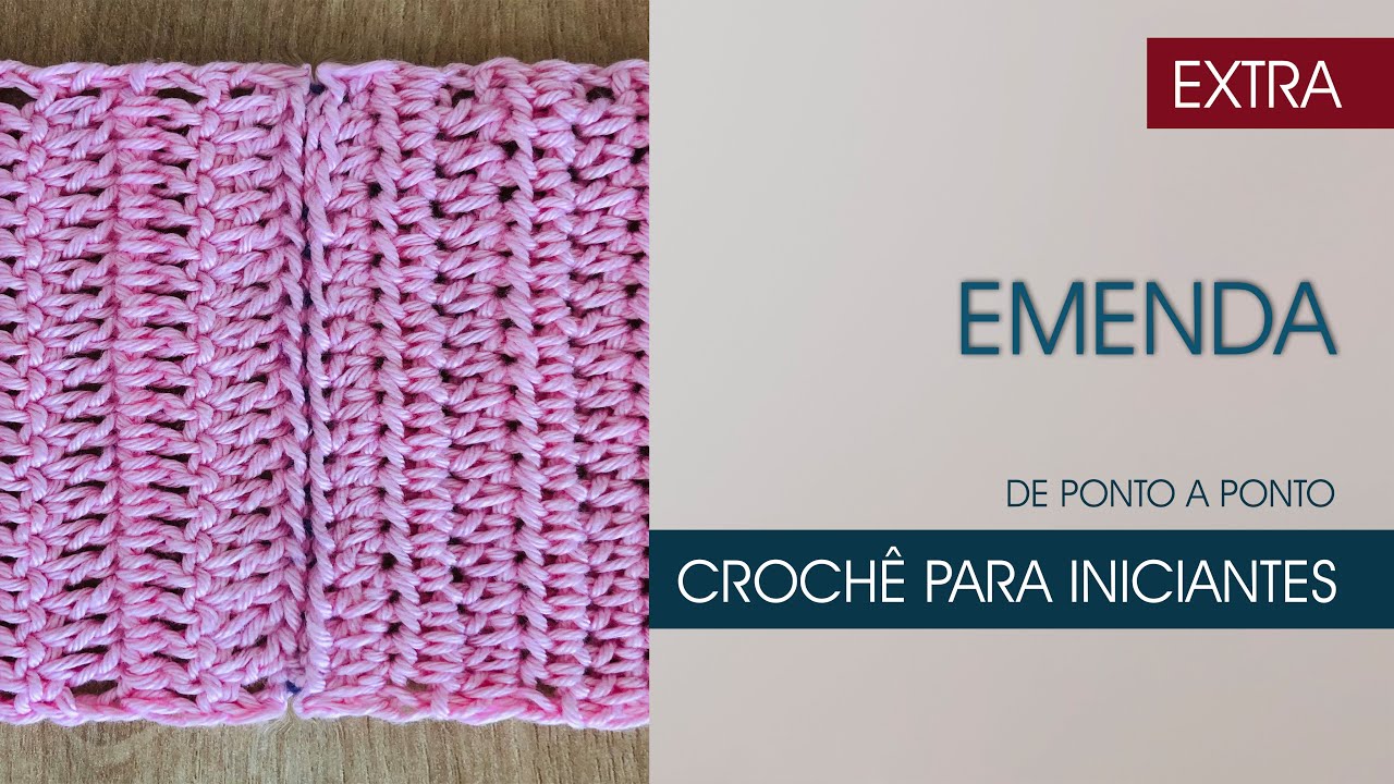 EMENDA PARA CROCHÊ COM AGULHA DE TAPEÇARIA