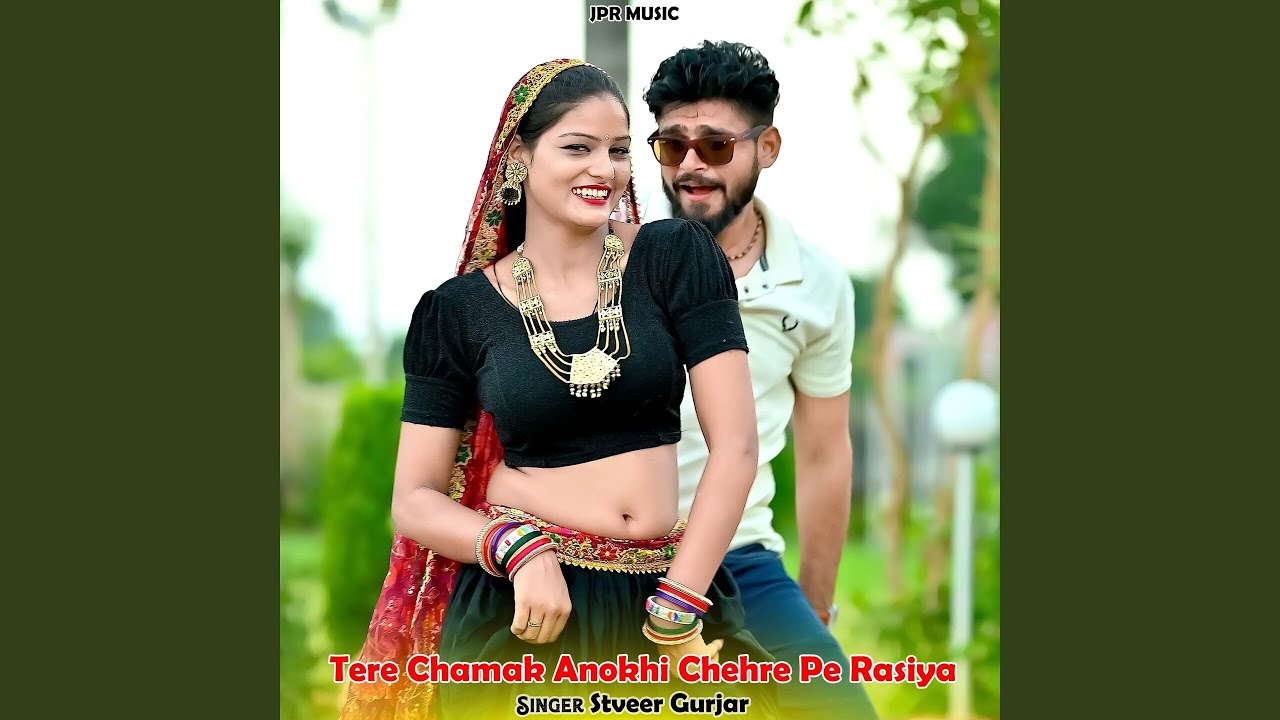 Tere Chamak Anokhi Chehre Pe Rasiya