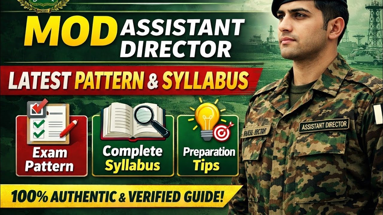 MOD Assistant Director Test 2026 | Latest Paper Pattern & Complete Syllabus (100% Verified) 