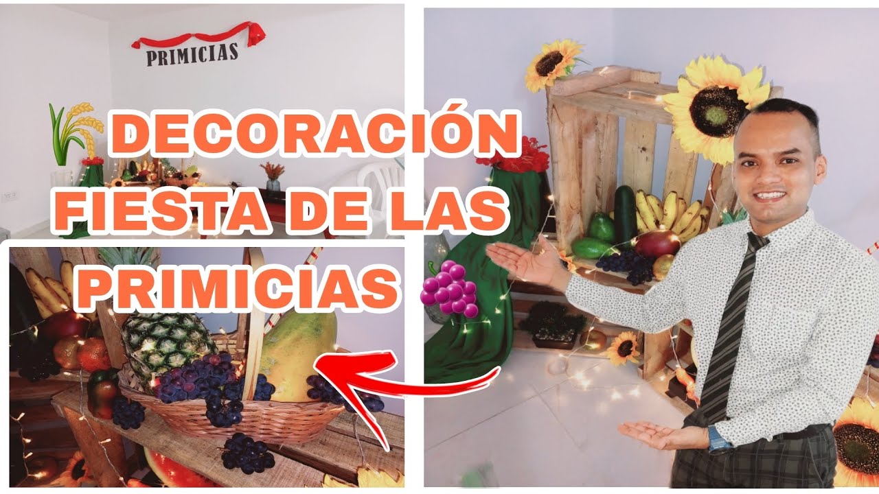 ✨️DECORACIÓN  FIESTAS DE LAS PRIMICIAS 🌾IDEAS 💡 ✅  FACIL Y SENCILLAS 2023