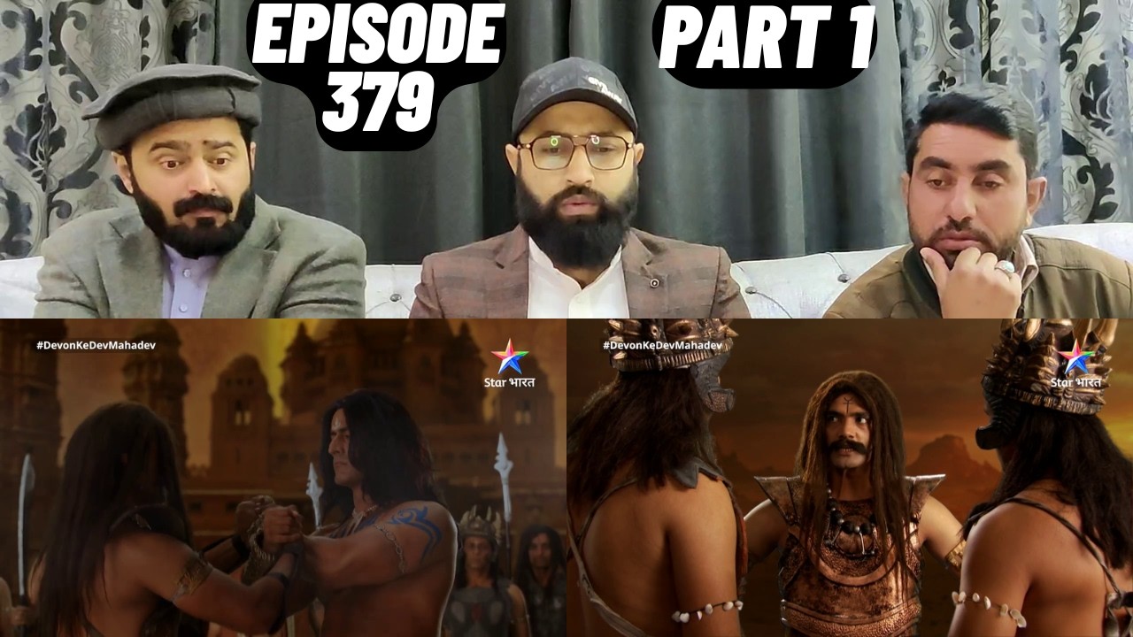 Devon Ke Dev Mahadev l Episode 379 l Part 1 l #PakistaniReaction