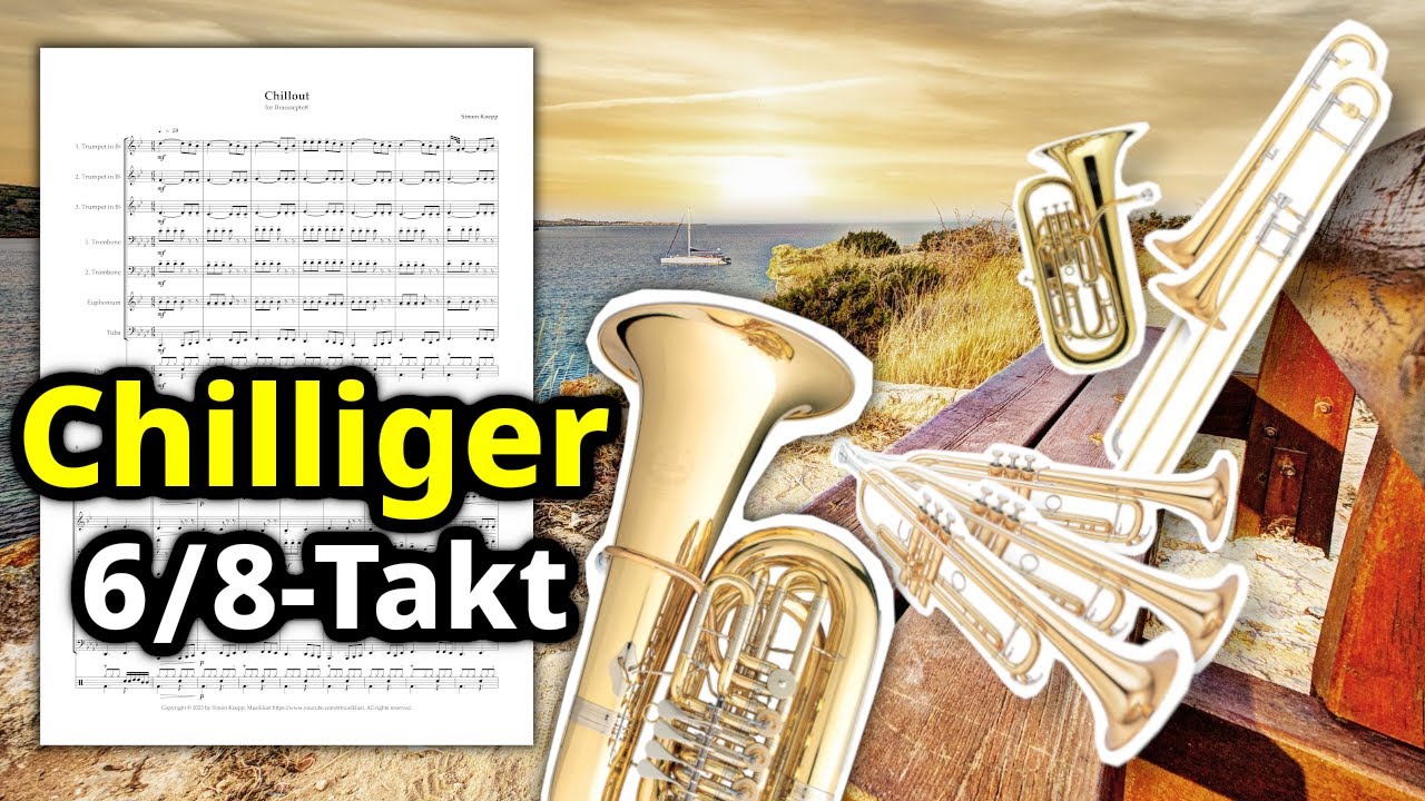 Chillout - ENTSPANNTES Septett für Brassensemble | Score and Sheet Music