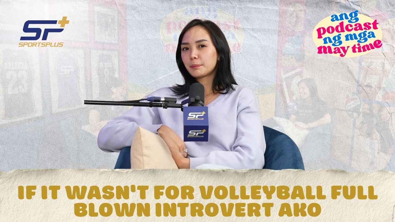 If it wasn't for volleyball full blown introvert ako - Nica | Ang Podcast ng Mga May Time Ep 5 Clips