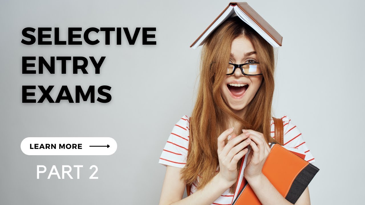 Discover the Victorian Selective Entry High School Test Part 2