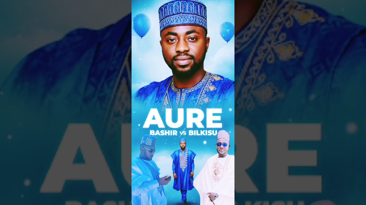 AUREN BASHIR VS BILKISU