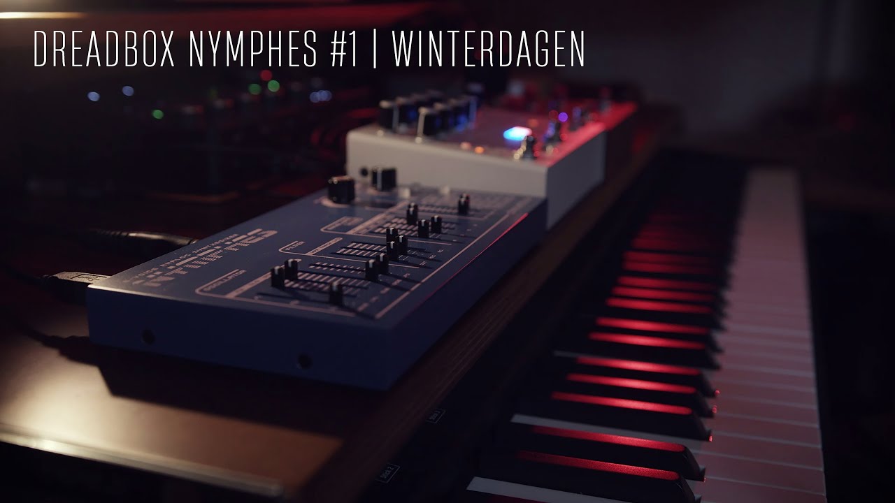 Dreadbox Nymphes #1 | Winterdagen