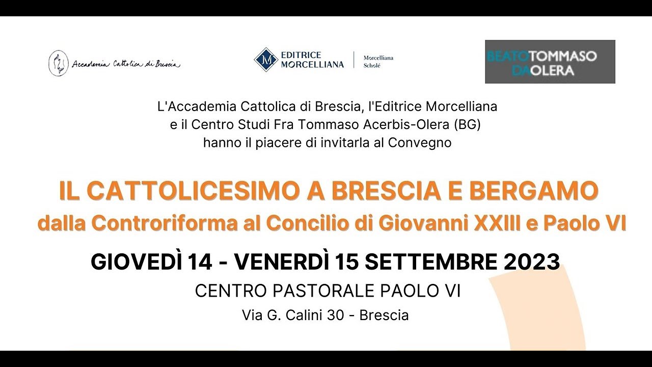 Il Cattolicesimo a Brescia e Bergamo dalla Controriforma al Concilio di Giovanni XXIII e Paolo VI