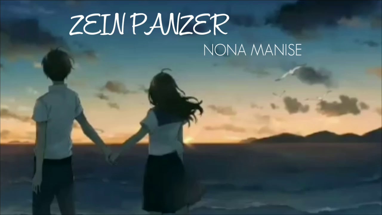 Zein Panzer - Nona Manis (Lyric Video)