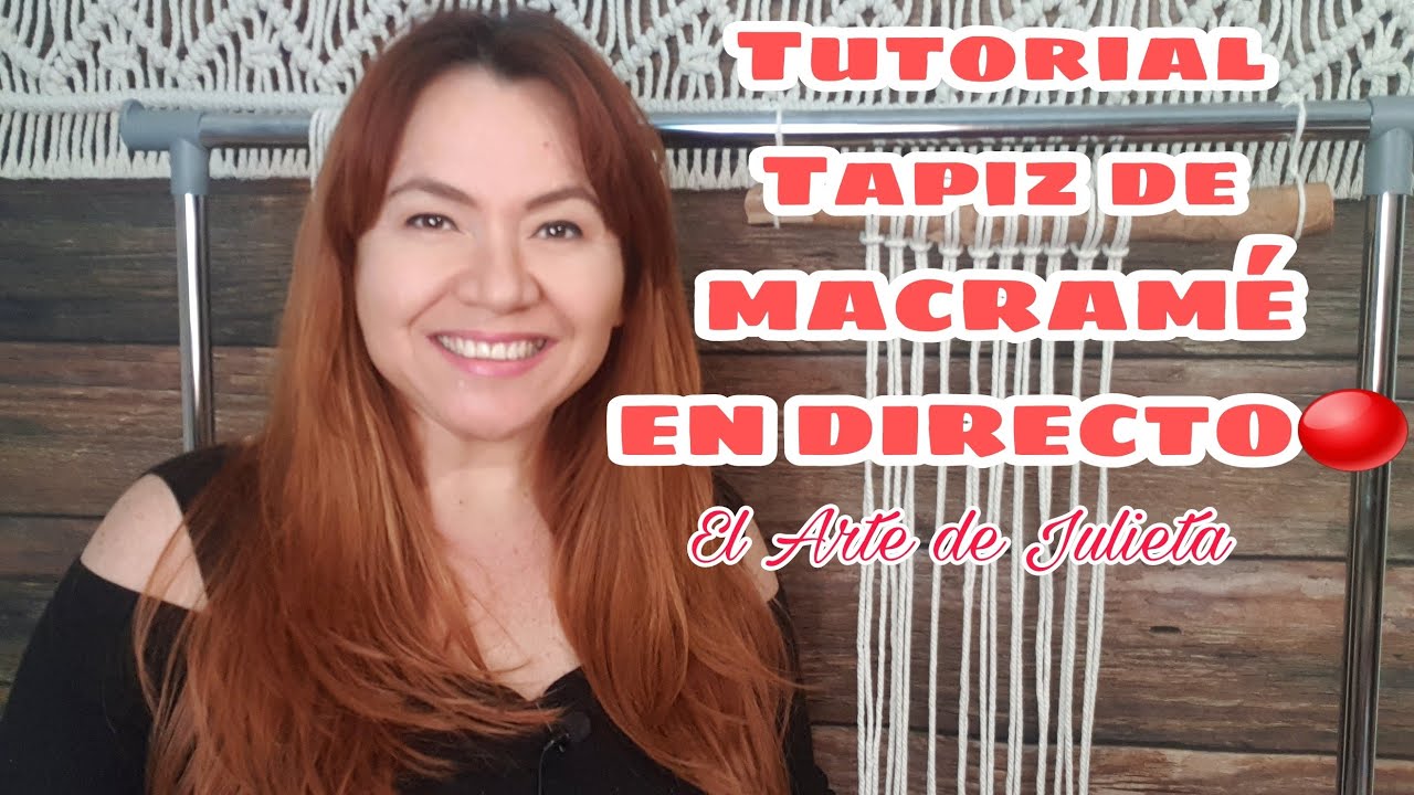 Tutoria Tapiz De macramé EN DIRECTO🔴