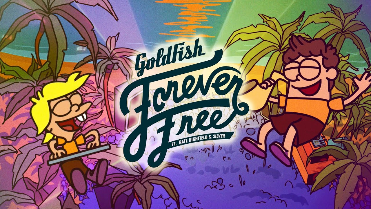 GoldFish - Forever Free (Ft. Nate Highfield and Silver) (Official Music Video)