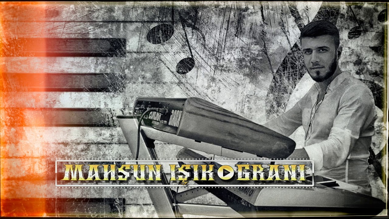Mahsun Işık / Grani / Ağır Delilo 🎹