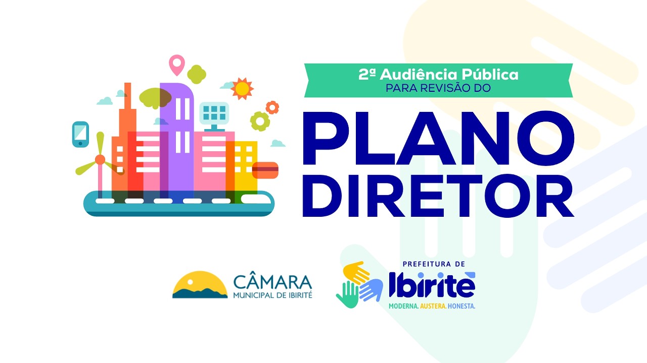 2ª Audiência Pública para elaboração do Plano Diretor