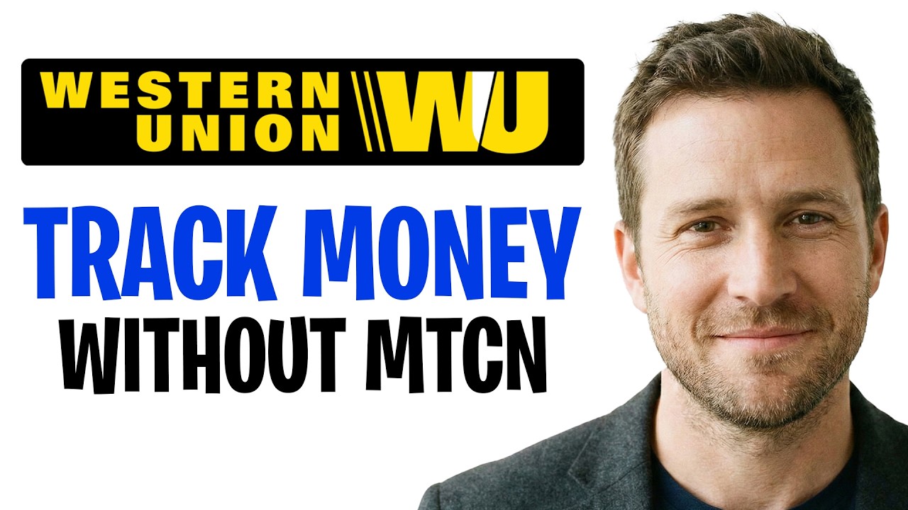 How to Track Western Union Money Transfer With or Without MTCN (Explained) 2026 ✅