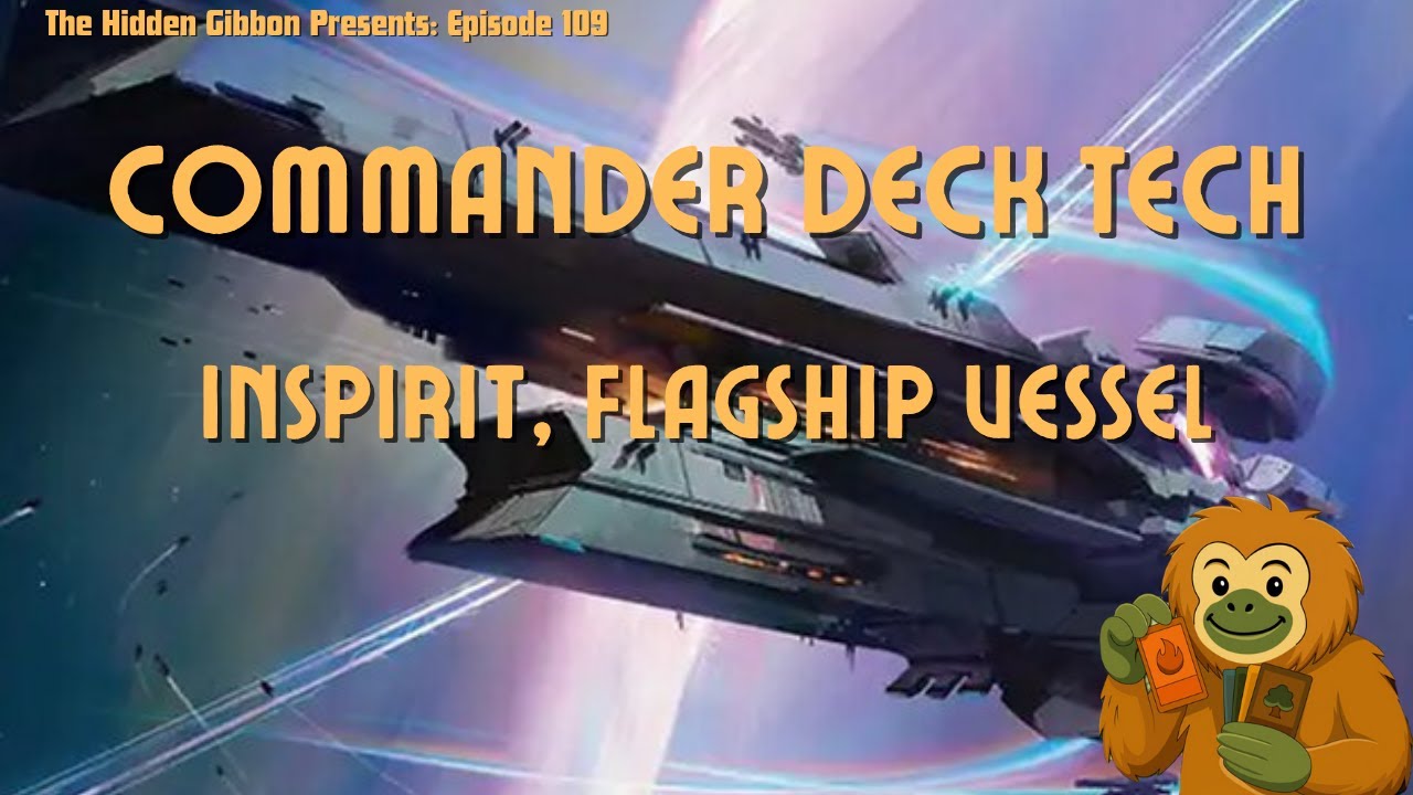 Inspirit, Flagship Vessel | Artifacts, Proliferate | MTG Commander Deck Tech | Episode 109