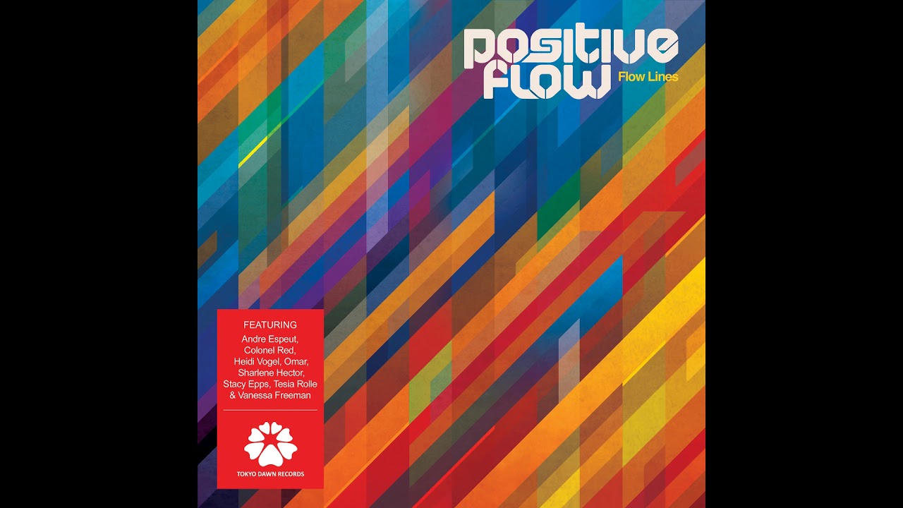 Positive Flow - Stronger Than A Mountain feat. Heidi Vogel