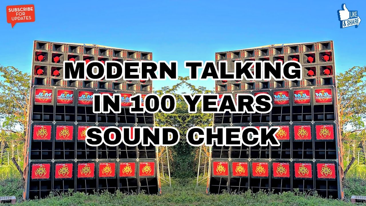MODERN TALKING_IN 100 YEARS_SOUND CHECK_DJ DARWIN REMIX