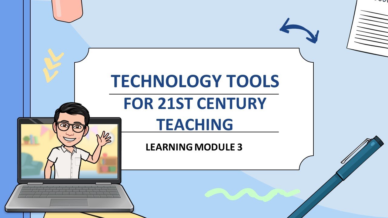 TECHNOLOGY TOOLS FOR 21ST CENTURY TEACHING