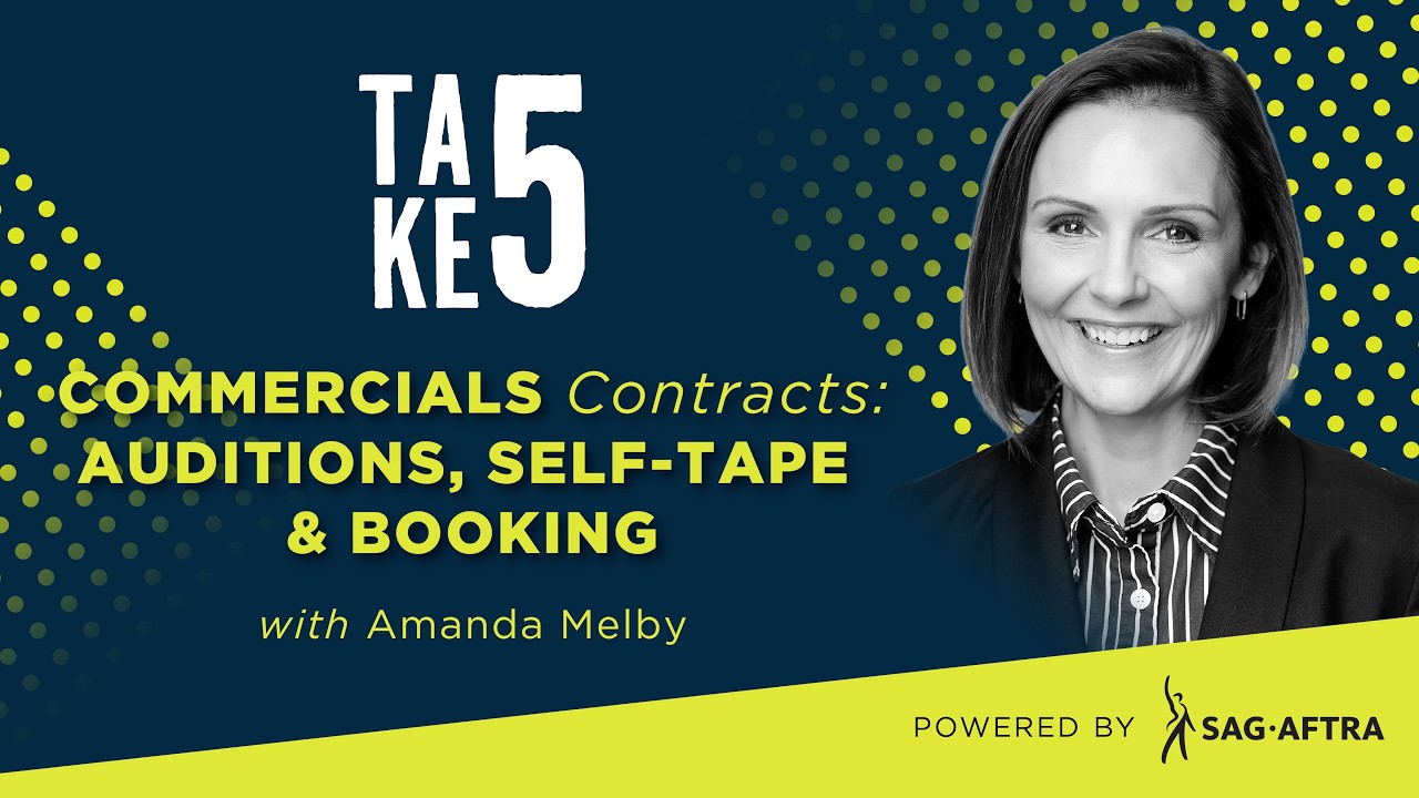 Commercials Contracts: Auditions, Self-Tape and Booking