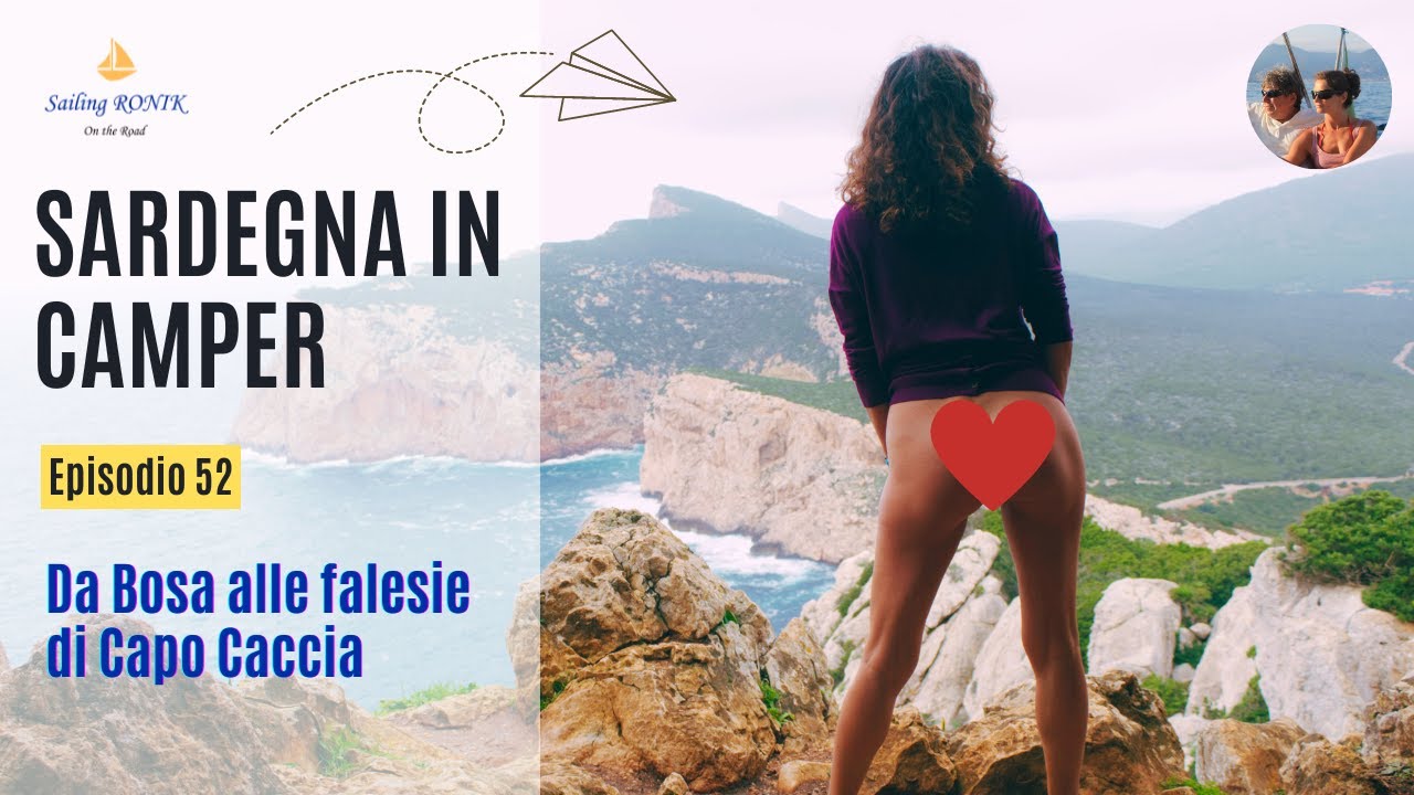Ep. 52 ON THE ROAD Da Bosa alle falesie di Capo Caccia - SARDEGNA in CAMPER
