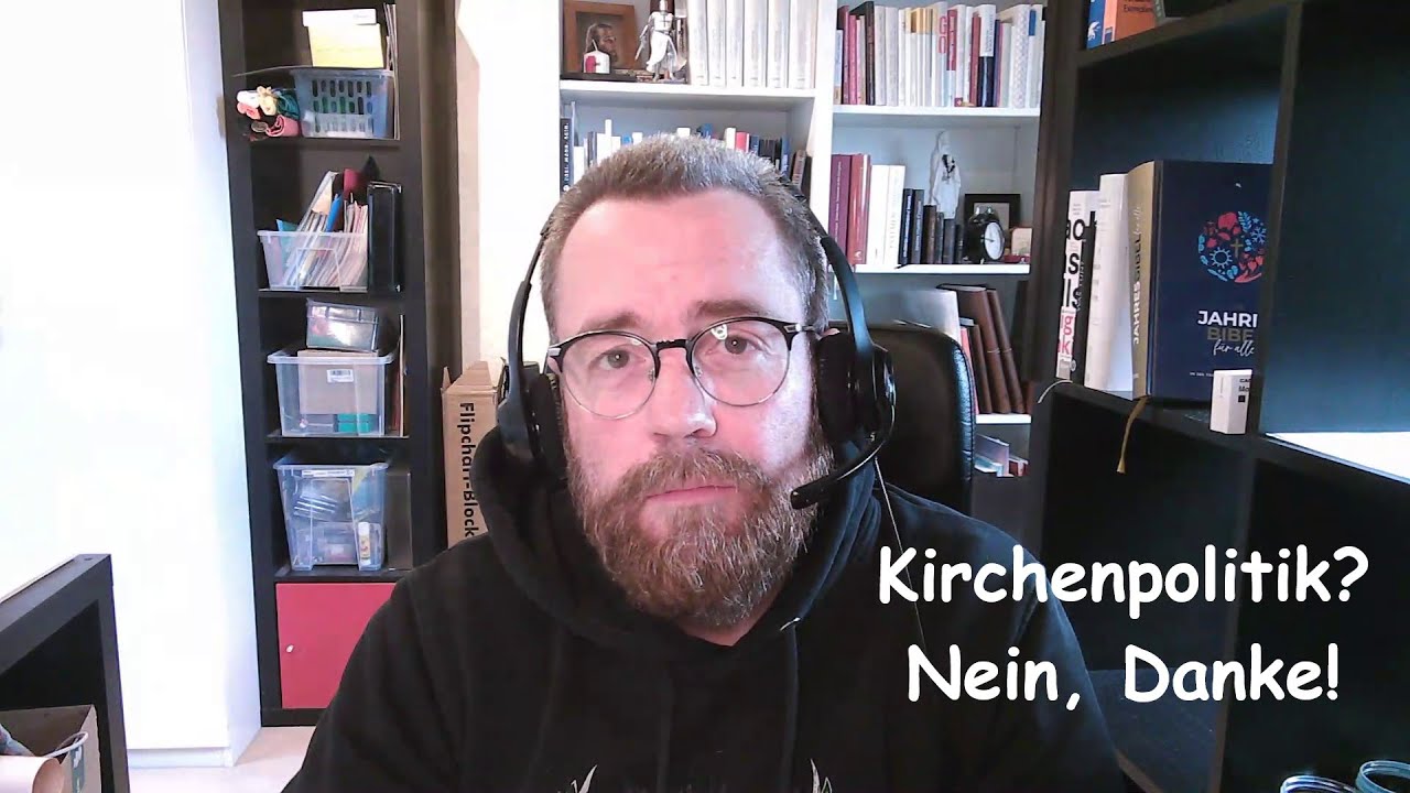 Kirchenpolitik? Nein, Danke!
