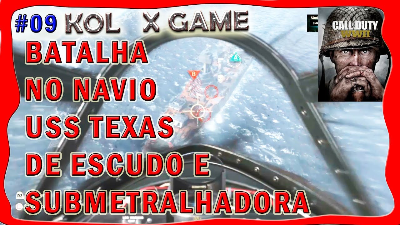 #09 COD WWII 2021 - Bora modo Dominação em USS Texas na Divisão Cavalaria de Erma Emp