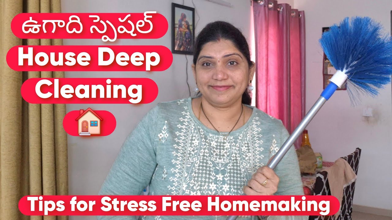 మా ఇంటి Deep Cleaning Routine | Tips for Cleaning & Stress Free Homemaking 🤷‍♀️ 