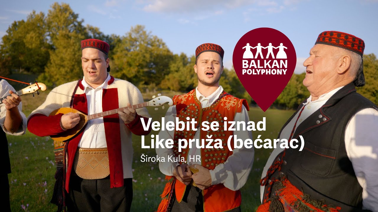Velebit se iznad Like pruža (bećarac) – Široka Kula, HR