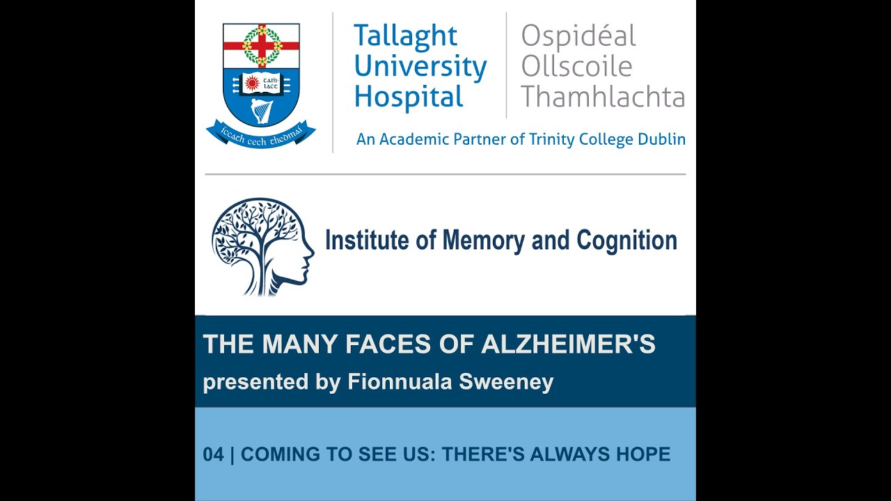 THE MANY FACES OF ALZHEIMER'S | 04 Coming to see us - There's always hope