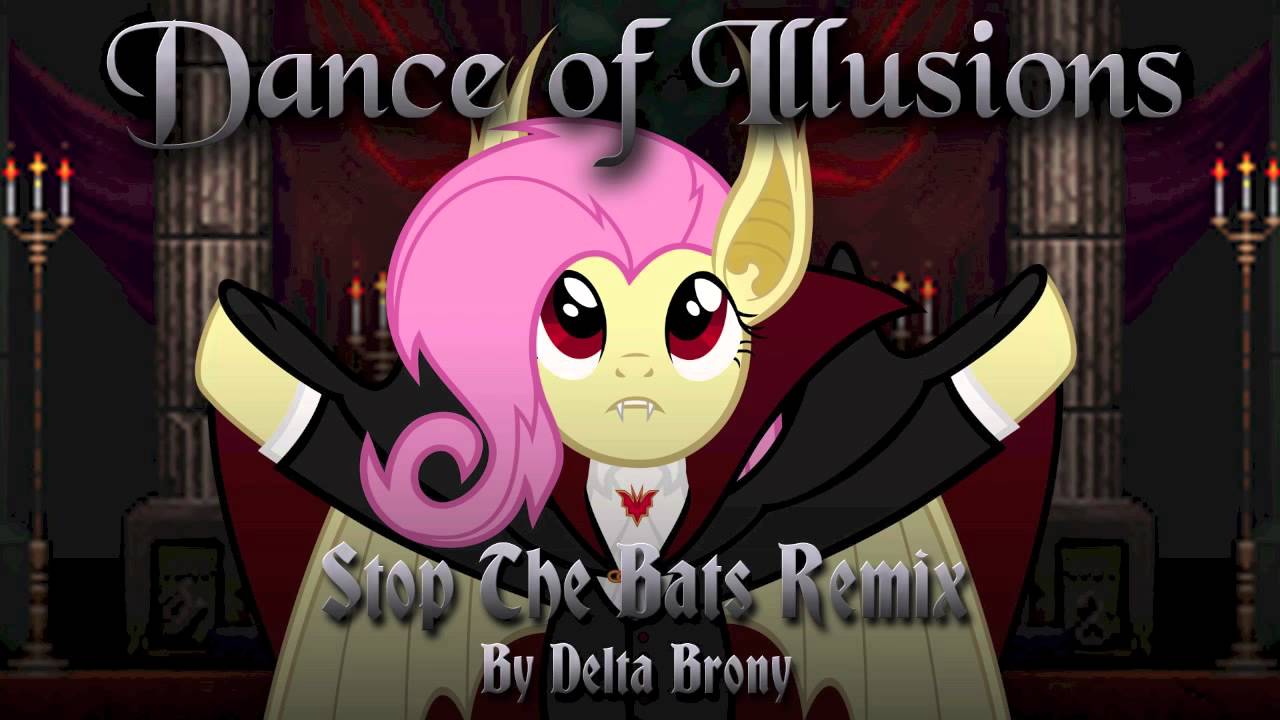 Dance of Illusions (Stop The Bats Remix)