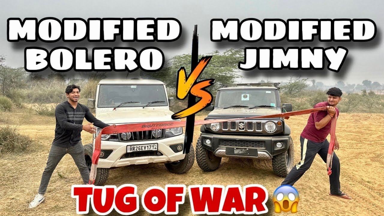 Modified Bolero Vs Modifed Jimny | Tug Of War 😈 | Jimny का धुआँ💨 Nikal दिया Bolero ने 🤯 |