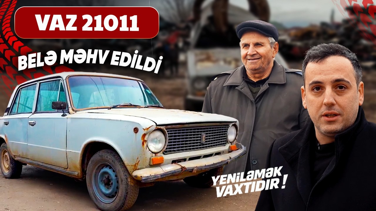 40 illik dost VAZ 21011-in TAM ƏZİLMƏSİ | Yol Hərəkət Qaydalarını Bilirsən? | Yeniləmək Vaxtıdır