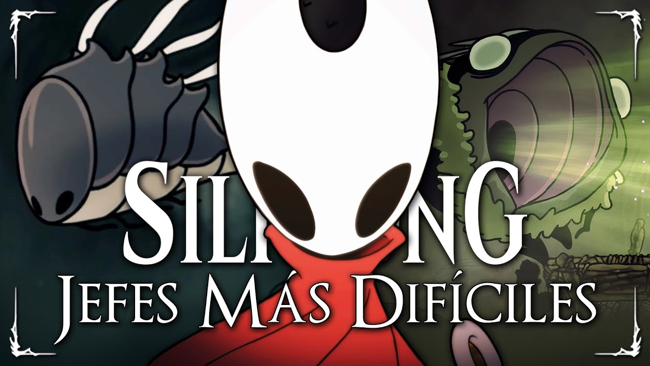 TOP 10 Jefes Más Difíciles de HOLLOW KNIGHT SILKSONG | RANKING de DIFICULTAD