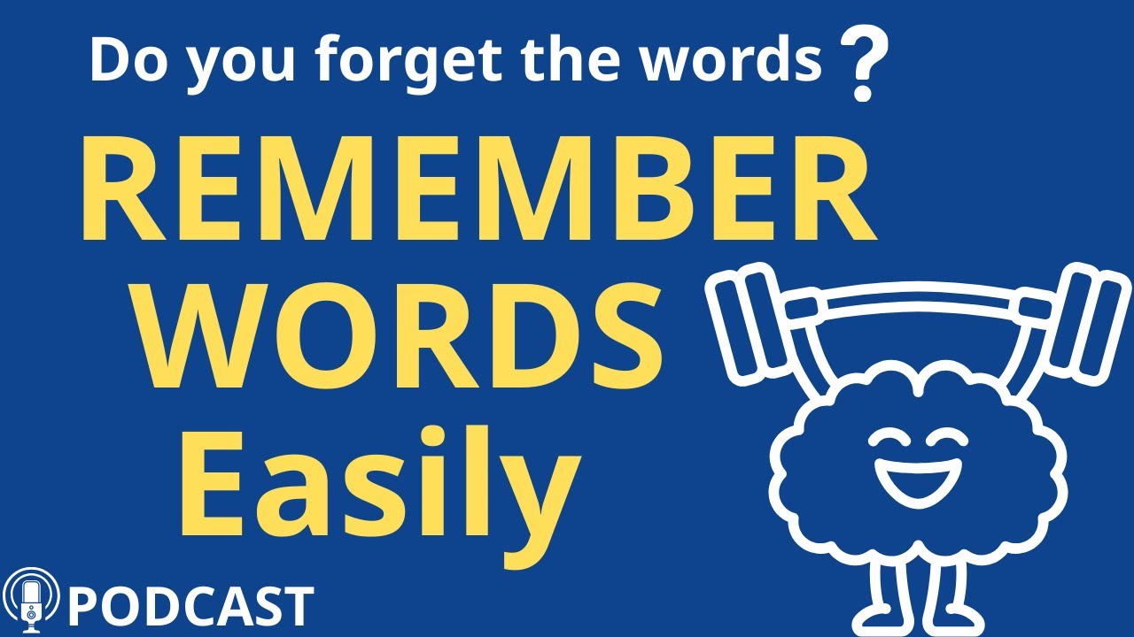 How to Memorize New Words Smartly | Remember Vocabulary Easily |Podcast