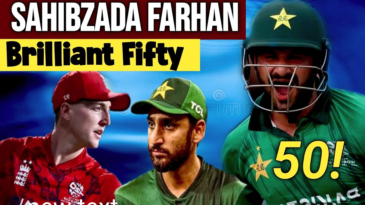 Sahibzada Farhan Brilliant Fifty vs England | Match Winning Knock!