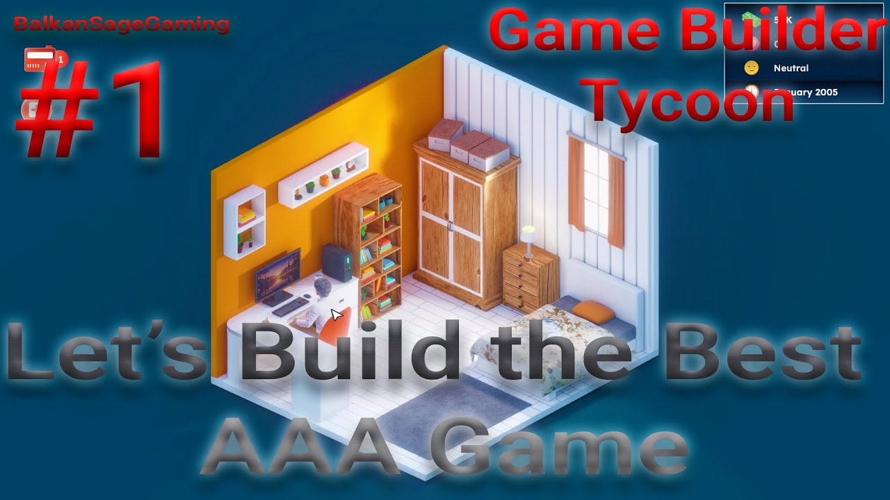 Balkan Gaming - Let's Build the Best AAA Game in Game Builder Tycoon #1