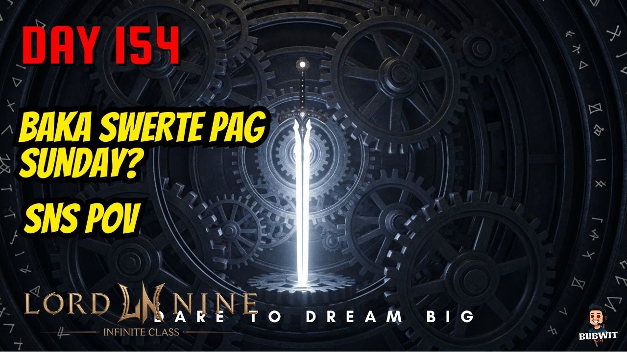 LordNine | Sunday Farm with PRAYERS | Day 154 | SnS PoV